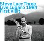 Steve Lacy: Live Lugano 1984 First Visit, CD