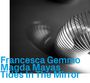 Francesca Gemmo: Tides In The Mirror, CD