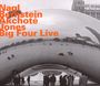 Max Nagl, Steven Bernstein, Noel Akchote & Bradley Jones: Big Four Live, CD
