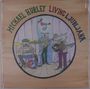 Michael Hurley: Living Ljubljana, LP
