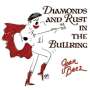 Joan Baez: Diamonds And Rust In The Bullring (remastered) (180g), LP