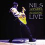 Nils Lofgren: Acoustic Live (180g), LP,LP