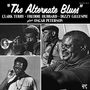 Clark Terry, Freddie Hubbard, Dizzy Gillespie & Oscar Peterson: The Alternate Blues (remastered) (180g) (Limited Edition), LP
