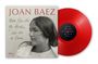 Joan Baez: When You See My Mother, Ask Her To Dance (140g) (Limited Numbered Edition) (Translucent Red Vinyl) (mit handsigniertem Originalzeichnung-Druck), LP