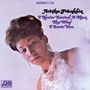 Aretha Franklin: I Never Loved A Man The Way I Love You (Atlantic 75 Series) (180g) (45 RPM), LP,LP