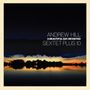 Andrew Hill: A Beautiful Day, Revisited, LP,LP