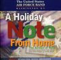 U.S. Air Force Airmen Of Note: Holiday Note From Home, CD