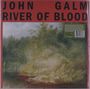 John Galm: River Of Blood (Red Vinyl), LP