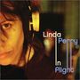 Linda Perry (4 Non Blondes): In Flight (Enhanced), CD