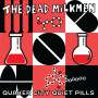 The Dead Milkmen: Quaker City Quiet Pills, LP