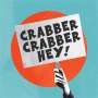 Crabber: Crabber Crabber Hey!, CD