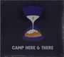 Will Wood: Camp Here & There, CD