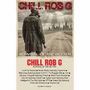 Chill Rob G: Survival Of The Better, CD
