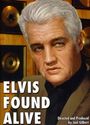 Joel Gilbert: Elvis Found Alive, DVD