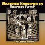 The Residents: Whatever Happened To Vileness Fats?, CD