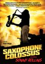 Sonny Rollins: Saxophone Colossus (Dokumentation), DVD,CD