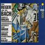 Max Reger: Sämtliche Bach-Bearbeitungen, CD,CD