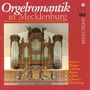 : Orgelromantik in Mecklenburg, CD