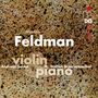 Morton Feldman: Werke für Violine & Klavier, CD,CD