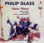 Philip Glass: How Now für Klavier, CD