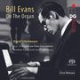 Bill Evans (Piano): Jazz-Transkriptionen für Orgel, SACD