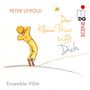 Peter Leipold: Der Kleine Prinz trifft Dich, CD