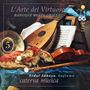 : caterva musica - L'Arte del Virtuoso Vol. 5 "Baroque Meets Orient", CD