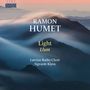 Ramon Humet: Light (Llum), CD