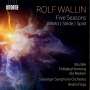 Rolf Wallin: Five Seasons für Sheng & Orchester, CD