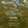 Zibuokle Martinaityte: Chorwerke, CD