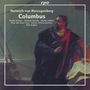 Heinrich von Herzogenberg: Columbus, CD,CD