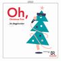 : Die Singphoniker - "Oh, Christmas Tree" (Weihnachtslieder arrangiert von Die Singphoniker), CD