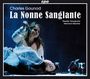 Charles Gounod: La Nonne Sanglante, CD,CD