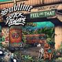 Sublime: Feel Like That, SIN