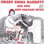 Sweet Emma Barrett: Her New Orleans Music, CD