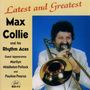 Max Collie: Latest And Greatest, CD