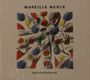 Mareille Merck: Kaleidoskop, CD