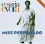 Césaria Évora: Miss Perfumado, CD