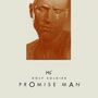 "HS", "HOLY SOLDIER", "PROMISE MAN". Ein Mann mit geschlossenen Augen, von Wasser überströmt, in Sepia-Tönen.