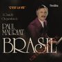 Paul Mauriat: C'est La Vie & Brasil Exclusivamente V.2, CD