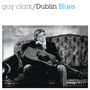 Guy Clark: Dublin Blues (30th Anniversary Edition) (remastered), CD