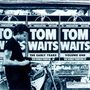 Tom Waits: The Early Years Vol.1 (180g), LP