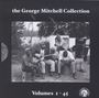 : The George Mitchell Collection Vol. 1 - 45, CD,CD,CD,CD,CD,CD,CD