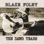Blaze Foley: The Dawg Years, LP