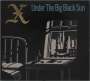 X: Under The Big Black Sun, CD