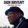 Don Bryant: You Make Me Feel, LP