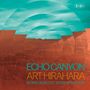 Art Hirahara: Echo Canyon, CD