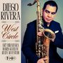 Texte: "DIEGO RIVERA", "West Circle", "ART HIRAHARA", "BORIS KOZLOV", "RUDY ROYSTON", "Posi-Tone". Ein Mann hält ein Saxophon.