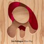 Text: „Jon Irabagon Raw Dog“. Holzmuster mit rotem Hintergrund, geschwungene Formen ausgeschnitten.