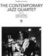 Oben steht: "Predetermination, THE CONTEMPORARY JAZZ QUARTET featuring SUNNY MURRAY GARY PEACOCK." Schwarz-weiß Foto von Musikern.